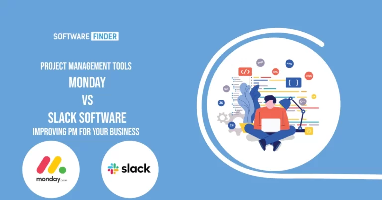 Project Management Tools Monday vs Slack Software