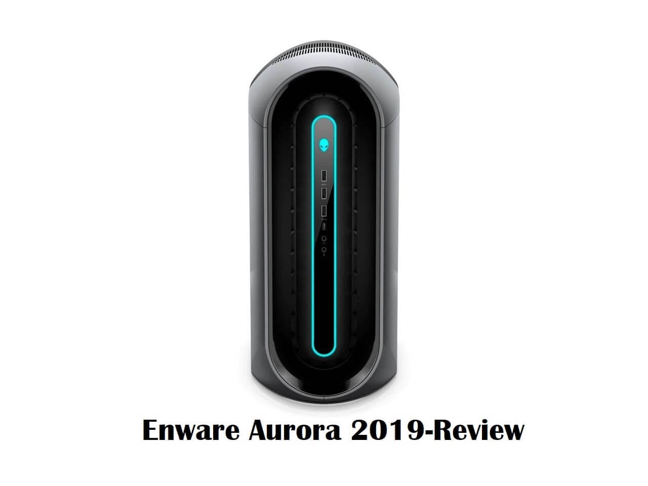Enware Aurora 2019